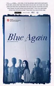 ดูหนัง Blue Again (2022)