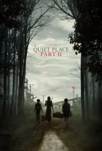 ดูหนัง ดินแดนไร้เสียง 2 A Quiet Place Part II (2021)