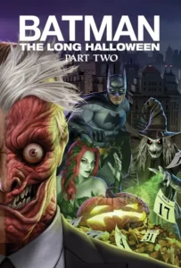 ดูหนัง Batman: The Long Halloween Part Two (2021)