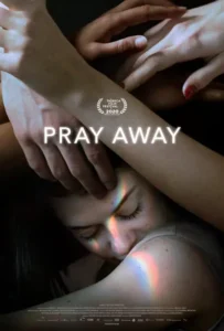 ดูหนัง สวดแก้เกย์ Pray Away (2021)