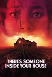 ดูหนัง ใครอยู่ในบ้าน There’s Someone Inside Your House (2021)