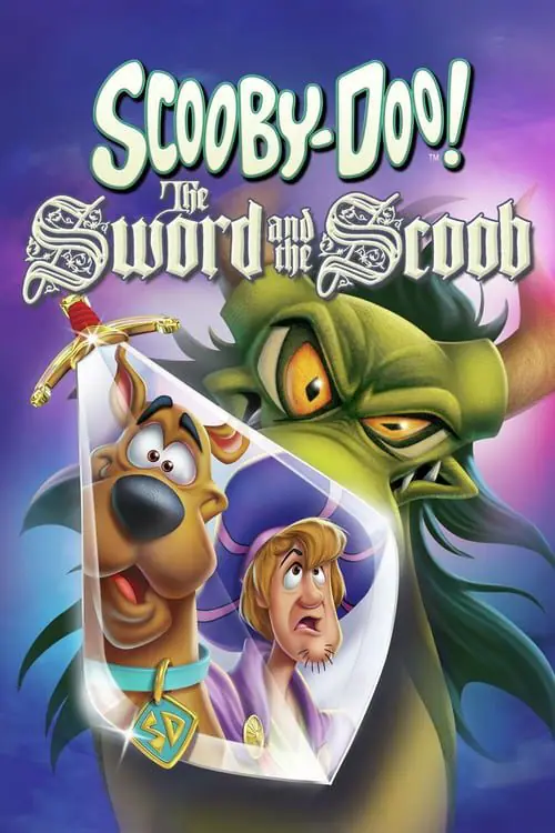 ดูหนัง Scooby-Doo! The Sword and the Scoob (2021)