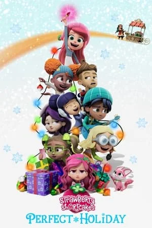 ดูหนัง Strawberry Shortcake’s Perfect Holiday (2023)