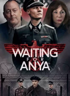 ดูหนัง Waiting for Anya (2020)