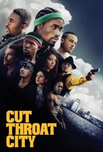 ดูหนัง คัตคอร์ซิตี้ Cut Throat City (2020)