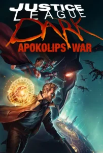 ดูหนัง Justice League Dark: Apokolips War (2020)