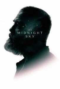 ดูหนัง สัญญาณสงัด The Midnight Sky (2020)